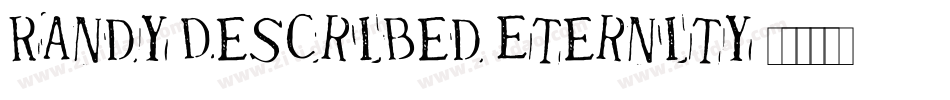 Randy Described Eternity字体转换